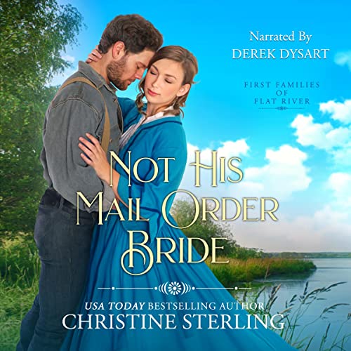 Not His Mail Order Bride by Christine Sterling