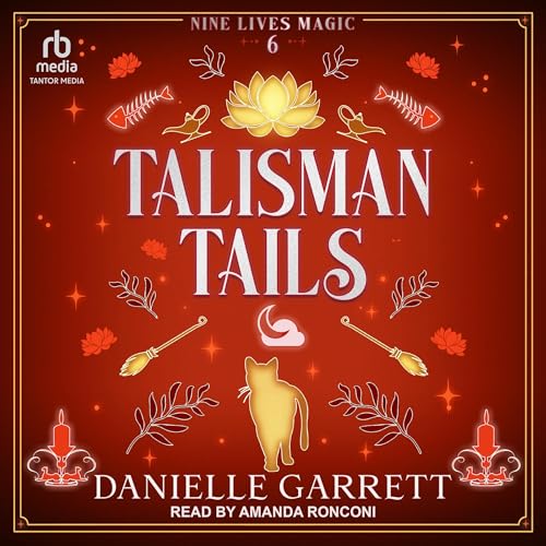 Talisman Tails by Danielle Garrett