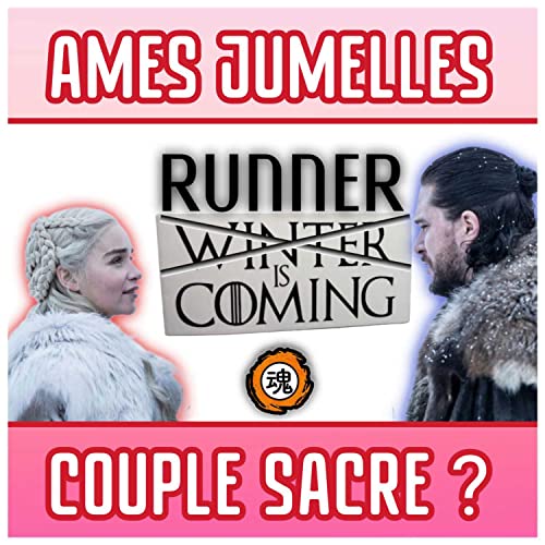 Épisode 01 : Âmes Jumelles : Destiné à être ensemble ? by Unknown