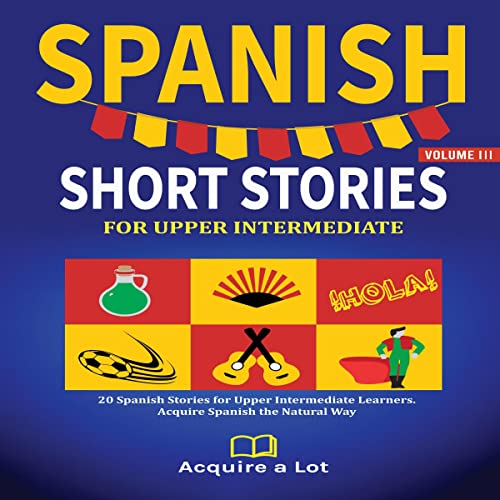 Spanish Short Stories for Upper Intermediate