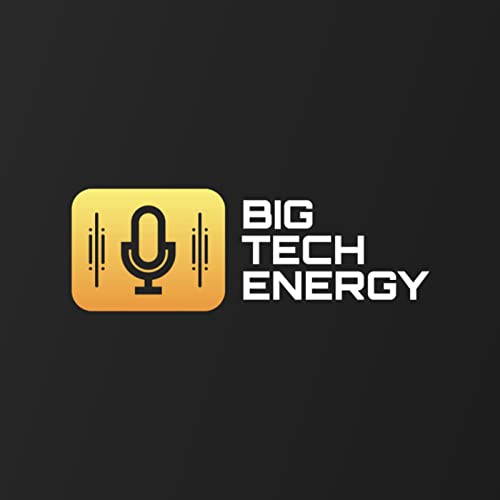 Big Tech Energy Podcast by Jarrett Albritton