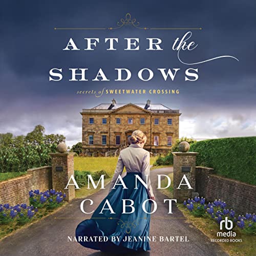 After the Shadows by Amanda Cabot