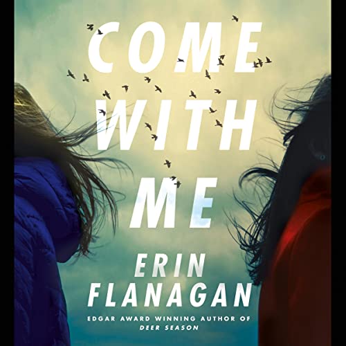 Come with Me by Erin Flanagan