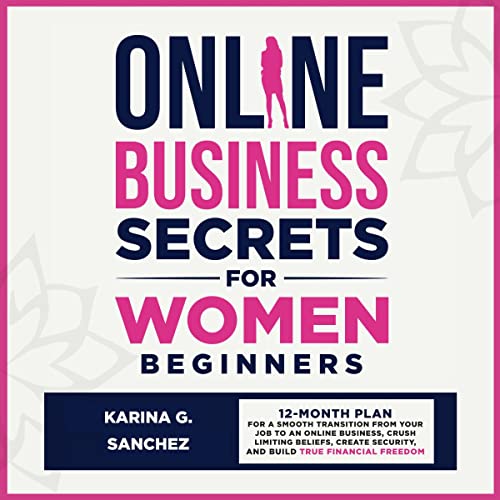 Online Business Secrets for Women Beginners