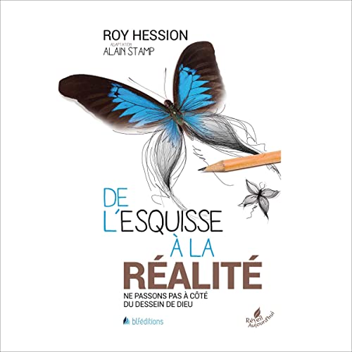 De l'esquisse à la réalité [From Sketch to Reality] by Roy Hession