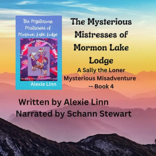 The Mysterious Mistresses of Mormon Lake Lodge