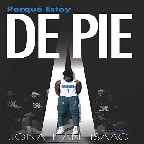 !Porque Estoy De Pie! [Why I Stand] by Jonathan Isaac