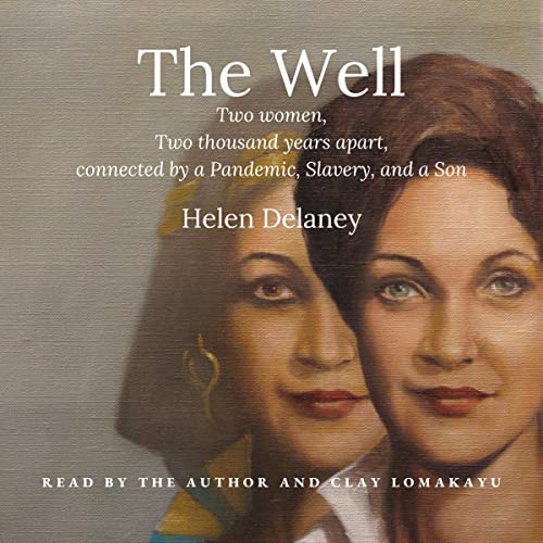 The Well by Helen Delaney