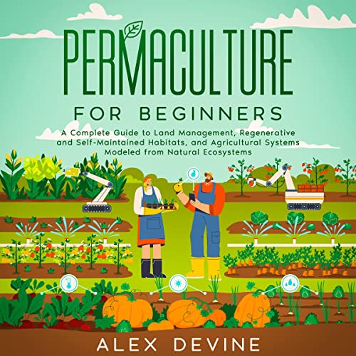 Permaculture for Beginners by Alex Devine