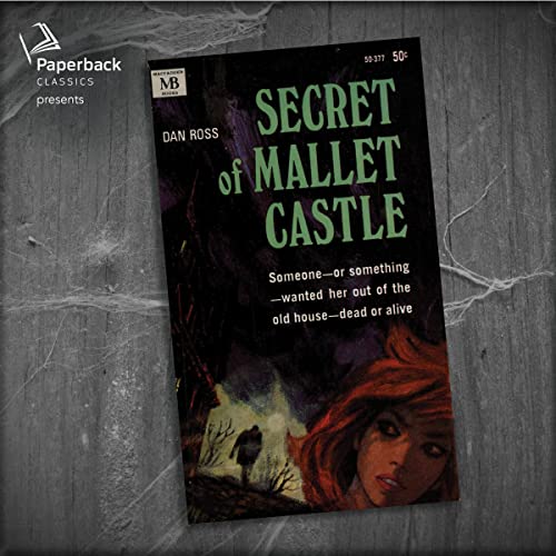 Secret of Mallet Castle by Dan Ross
