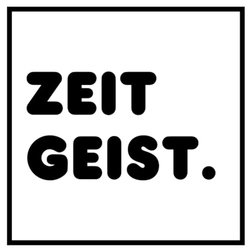 Zeitgeist by Noah Funk