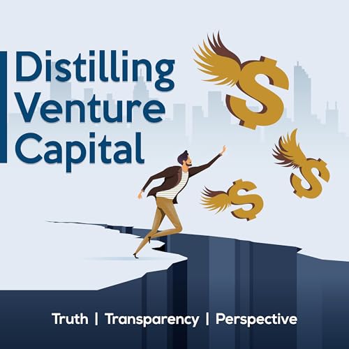 Distilling Venture Capital by Bill Griesinger