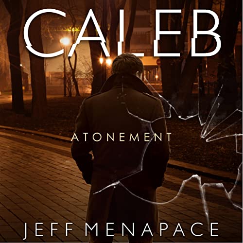 Caleb: Atonement