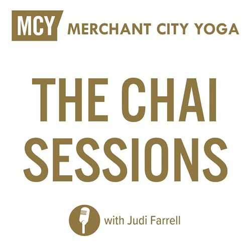 The Chai Sessions - Merchant City Yoga by Judi Farrell