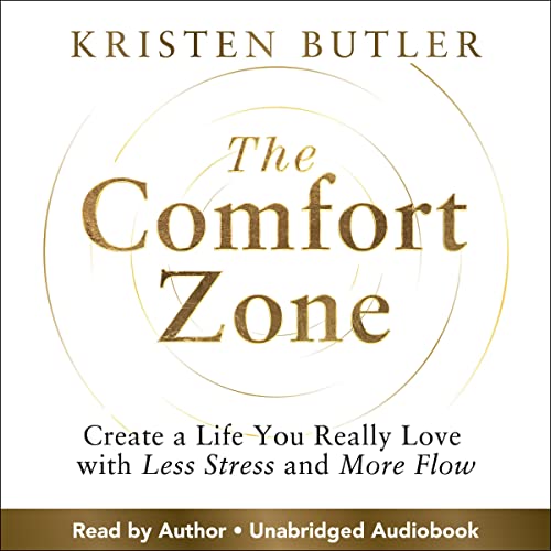 The Comfort Zone by Kristen Butler