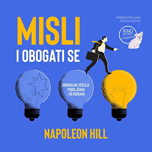 Misli i obogati se by Napoleon Hill