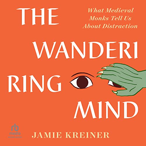 The Wandering Mind by Jamie Kreiner