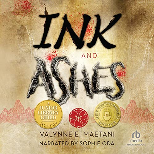 Ink and Ashes by Valynne E. Maetani