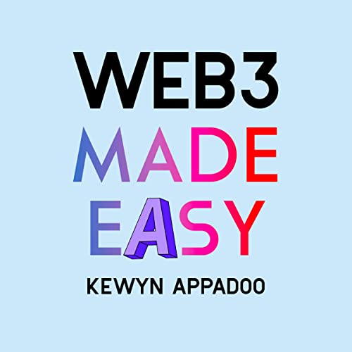 Web3 Made Easy by Kewyn Appadoo