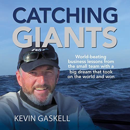 Catching Giants by Kevin Gaskell