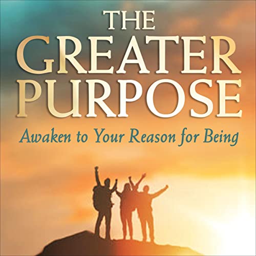 The Greater Purpose by Robyn G Locke