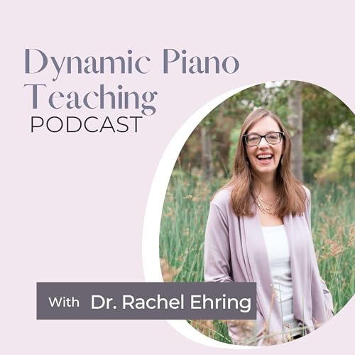 Dynamic Piano Teaching by Rachel Ehring