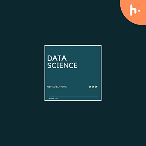 Machine Learning with Kundan Verma by Kundan Verma