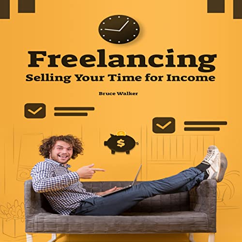 Freelancing Selling Your Time for Income