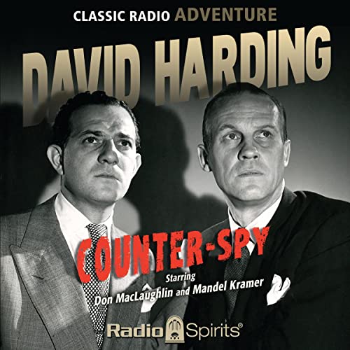 David Hardin Counter-Spy by Original Radio Broadcast