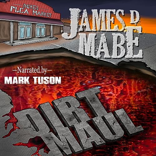 Dirt Maul by James D. Mabe