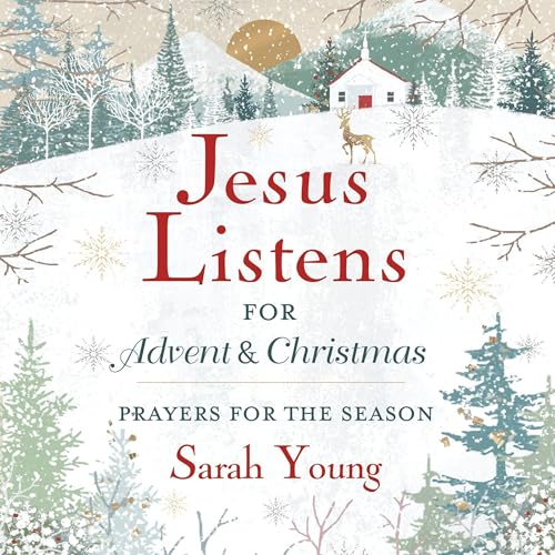 Jesus Listens--for Advent and Christmas, with Full Scriptures