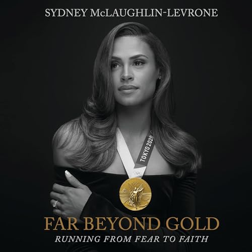 Far Beyond Gold by Sydney McLaughlin