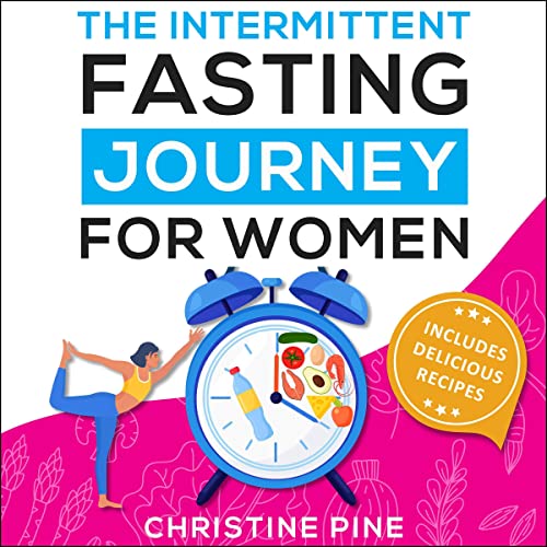 The Intermittent Fasting Journey for Women