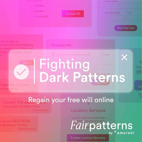 Fighting dark patterns - regain your free will online by Marie Potel