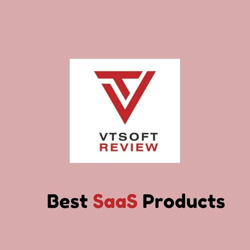 VTsoft Review - Best SaaS Products and More by VTsoft Review