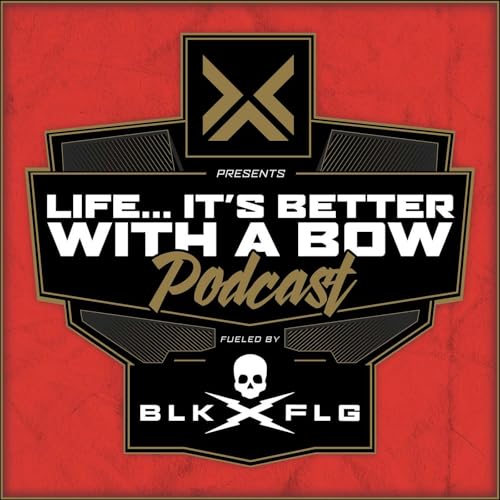 Life… It’s Better With A Bow. by Total Archery Challenge