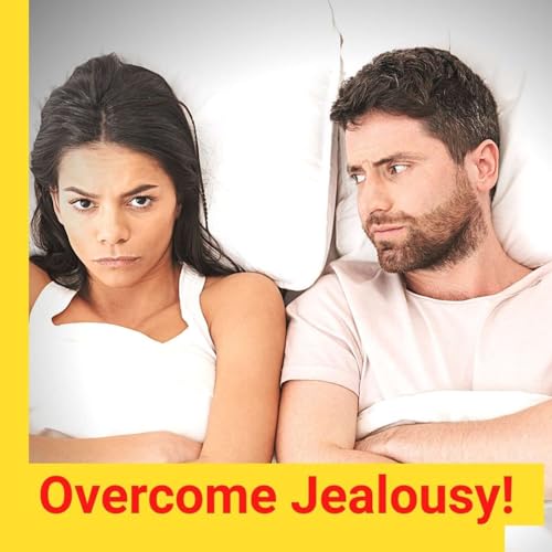 Overcome Jealousy by Mikael Sandberg