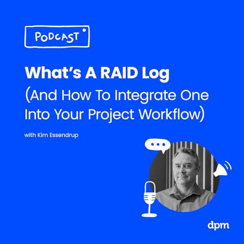 What's A RAID Log (And How To Integrate One Into Your Project Workflow) by Unknown