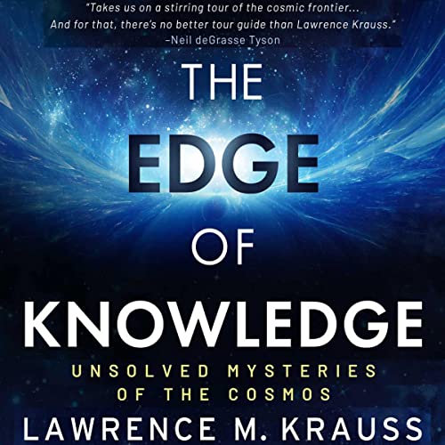 The Edge of Knowledge