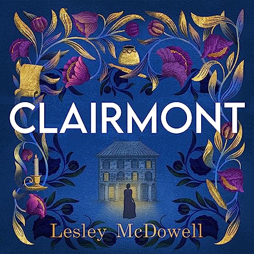 Clairmont by Lesley McDowell