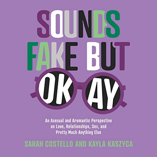 Sounds Fake but Okay by Sarah Costello
