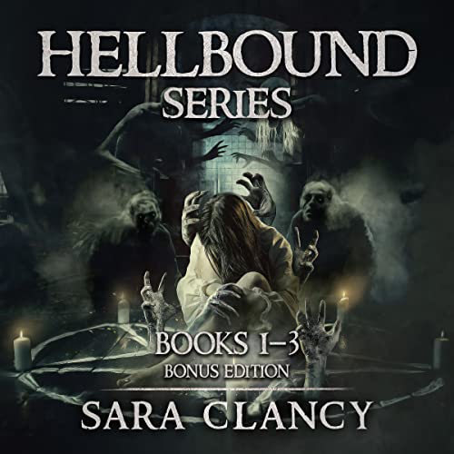 Hellbound Series, Books 1-3, Bonus Edition