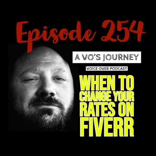 Ep. 254: When To Raise Your Rates On Fiverr by Unknown