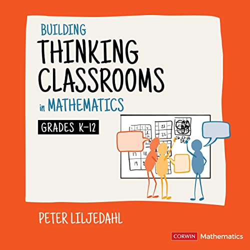 Building Thinking Classrooms in Mathematics, Grades K-12