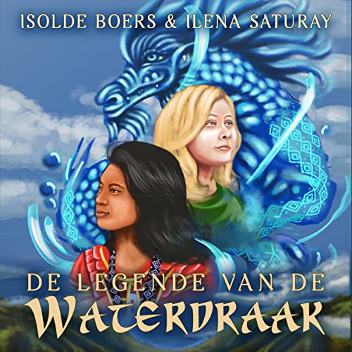 De legende van de waterdraak [The Legend of the Water Dragon] (Dutch Edition)