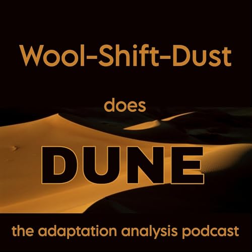 Wool-Shift-Dust does Dune by elysiacb
