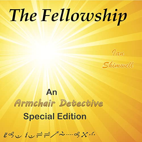 The Fellowship by Ian Shimwell