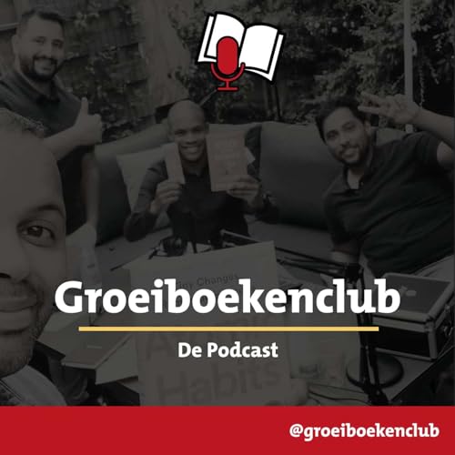 GroeiboekenClub: De Podcast by Michel Cor Baris Brian en gasten