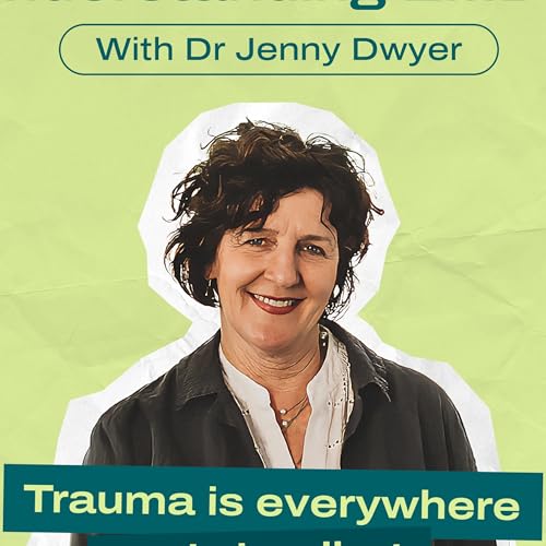 Understanding EMDR by Jenny Dwyer