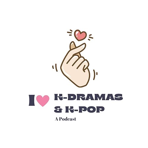 I Love Kdramas & Kpop by MY KIND OF WONDERLAND PRODUCTIONS